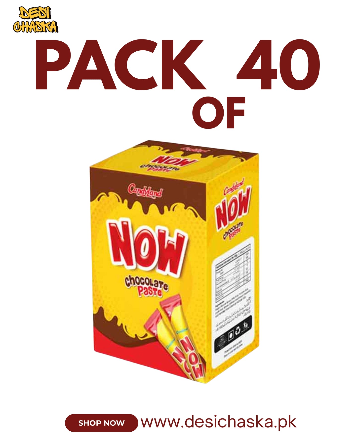 NOW CHOCOLATE PASTE - PACK OF 40